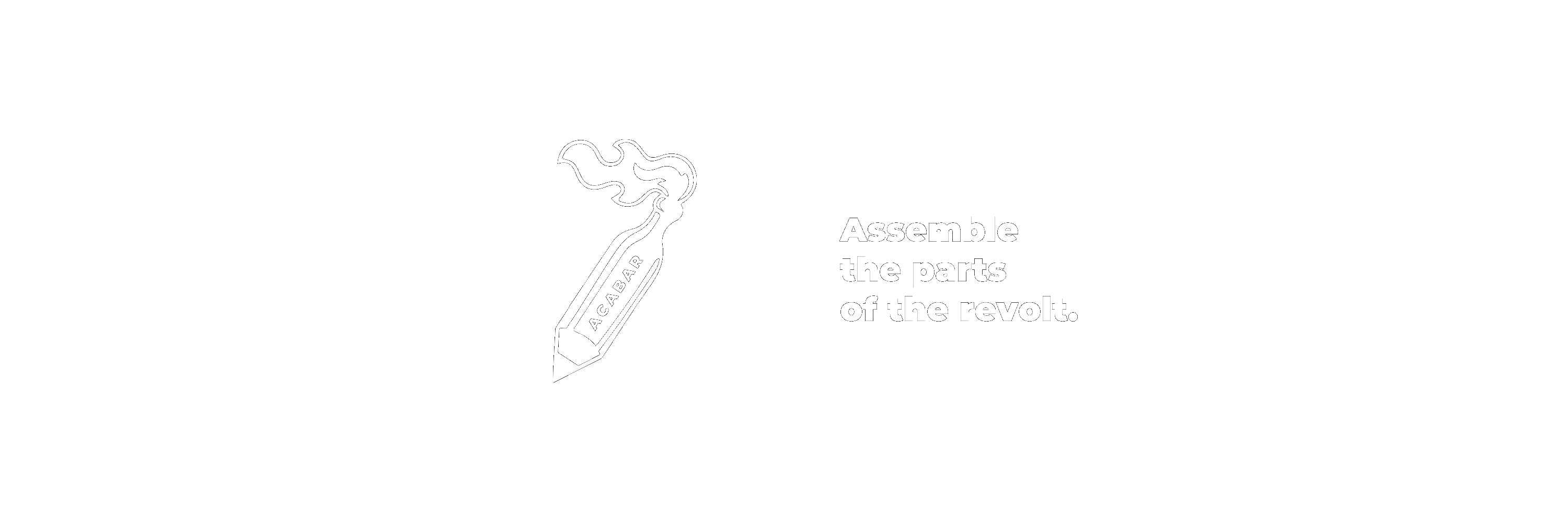 Assemble the parts of the revolt